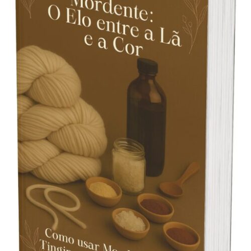 Mordente: o elo entre a lã e a cor